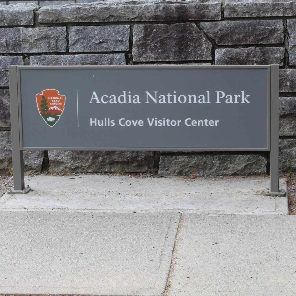 National Park Sign At Hulls Cove Visitors Center That Read Acadia National Park